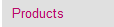 Products.PNG
